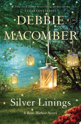 Silver Linings: A Rose Harbor Novel