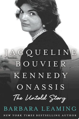 Jacqueline Bouvier Kennedy Onassis: The Untold Story: The Untold Story
