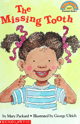 The Missing Tooth (Hello Reader, Level 1)