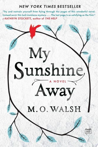My Sunshine Away