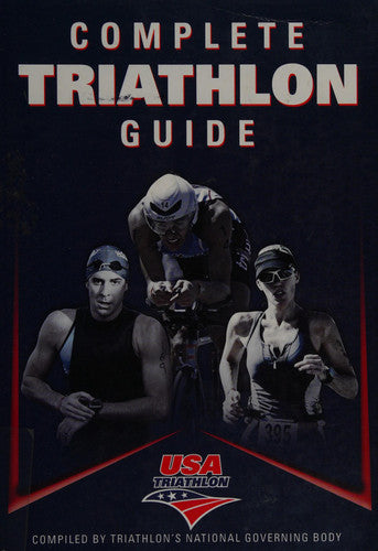 Complete Triathlon Guide