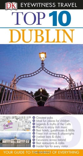 Top 10 Dublin (EYEWITNESS TOP 10 TRAVEL GUIDE)