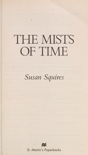 The Mists of Time