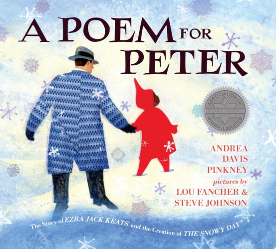 A Poem for Peter The Story of Ezra Jack Keats and the Creation of The Snowy Day