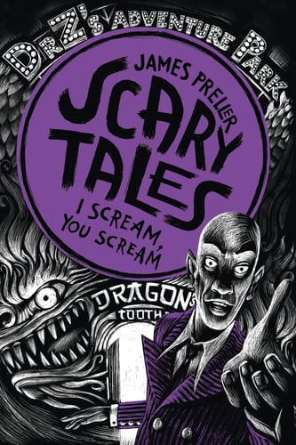 I Scream, You Scream! (Scary Tales, 2)