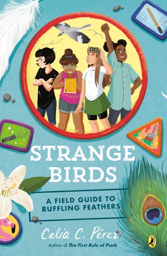 Strange Birds A Field Guide to Ruffling Feathers