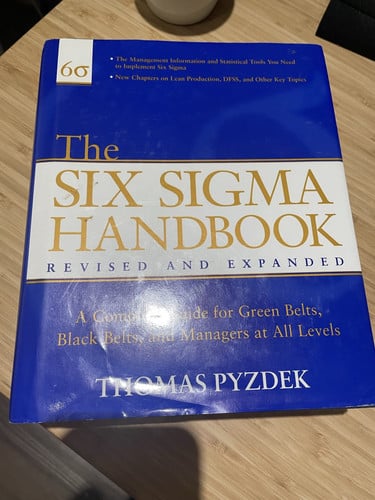 The Six Sigma Handbook: The Complete Guide for Greenbelts, Blackbelts, and Managers at All Levels, Revised and Expanded Edition