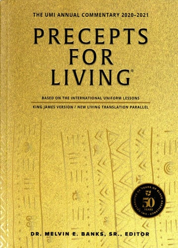 Precepts For Living: The UMI Annual Bible Commentary 2020-2021