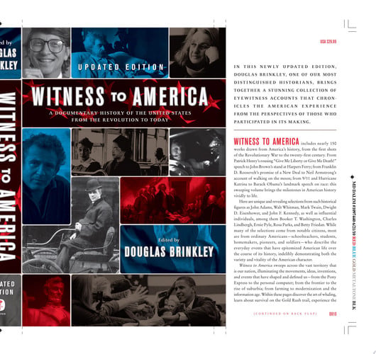 Witness to America: A Documentary History of the United States from the Revolution to Today