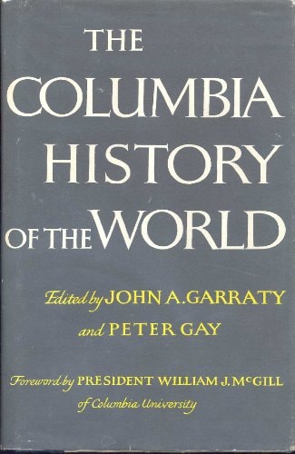 THE COLUMBIA HISTORY OF THE WORLD