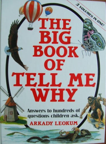 The Big Book of Tell Me why