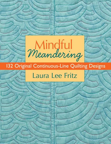 Mindful Meandering 132 Original Continuous-Line Quilting Designs