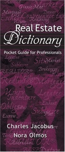 Real Estate Dictionary: Pocket Guide for Professionals