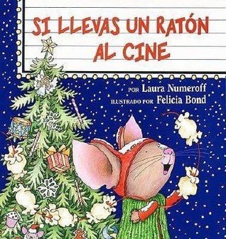 Si llevas un ratón al cine