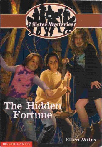 The Hidden Fortune (Seven Sisters Mysteries Series Number 2)