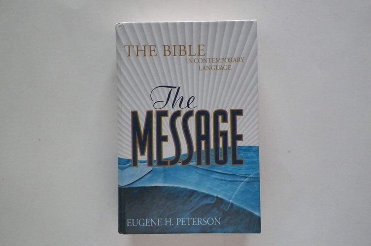 The Message: The Bible in Contemporary Language
