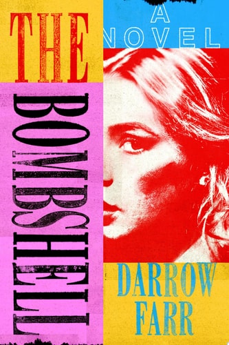 The Bombshell A Novel