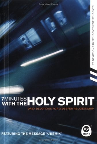 7 Minutes with the Holy Spirit: Daily Devotions for a Deeper Relationship (7 Minutes Series)
