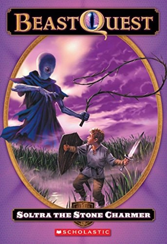 Soltra: the Stone Charmer (Beast Quest, No. 9)