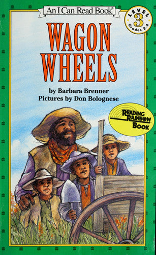 Wagon Wheels (I Can Read Level 3)