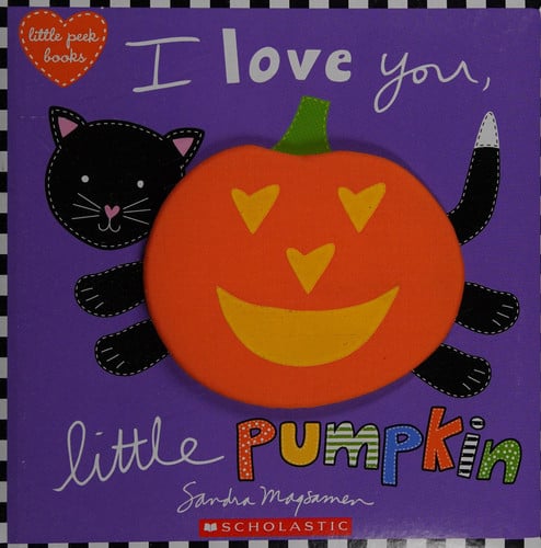 I Love You, Little Pumpkin (Little Peek Books)