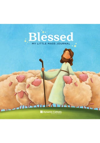 Blessed: My Little Mass Journal