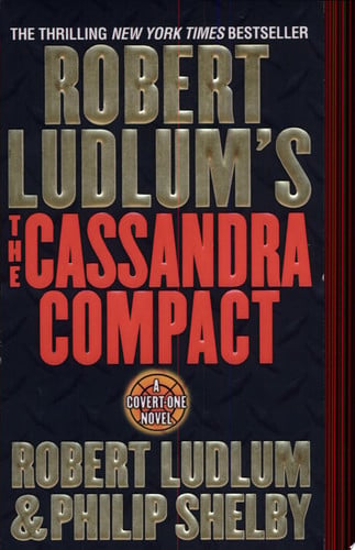 The Cassandra Compact (Covert-One, No. 2)