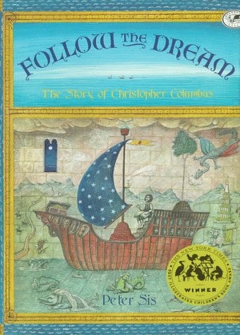 Follow the Dream The Story of Christopher Columbus