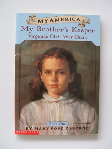 My Brother's Keeper Virginia's Civil War Diary