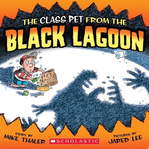 The Class Pet from the Black Lagoon