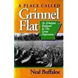 A Place Called Grinnel Flat: An Arkansas Boyhood in the Great Depression