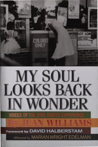 My Soul Looks Back in Wonder: Voices of the Civil Rights Experience (AARP®)