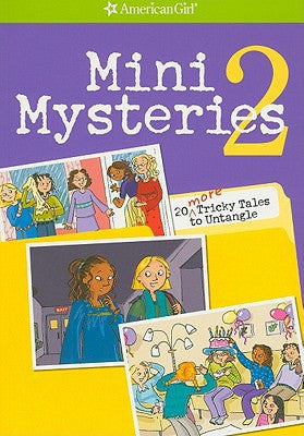 Mini Mysteries 2 20 More Tricky Tales to Untangle