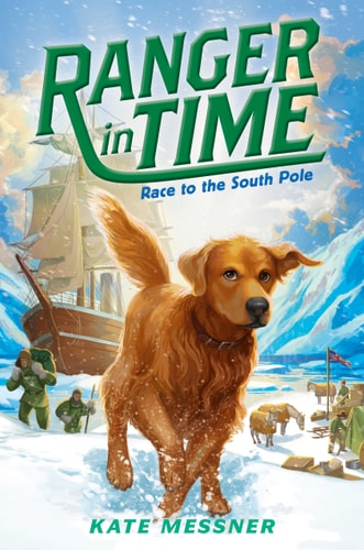 Ranger in Time: Race to the South Pole