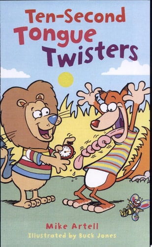 Ten-Second Tongue Twisters