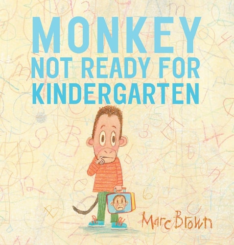 Monkey Not Ready for Kindergarten