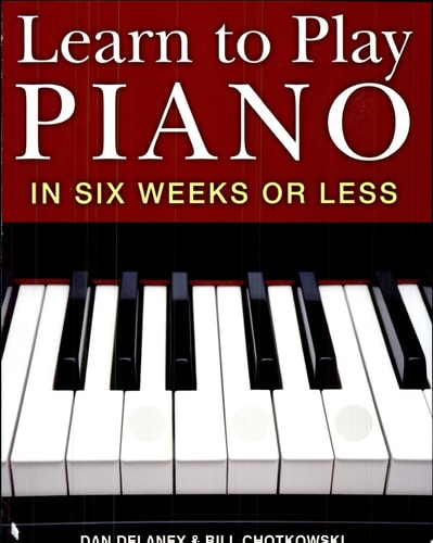 Learn to Play Piano in Six Weeks Or Less