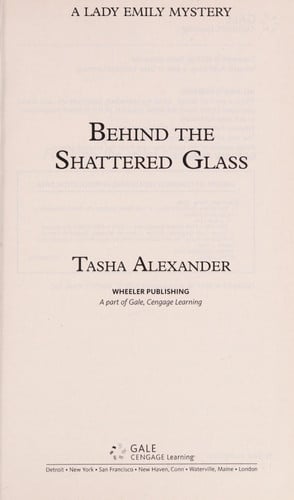 Behind the Shattered Glass: A Lady Emily Mystery (Lady Emily Mysteries)