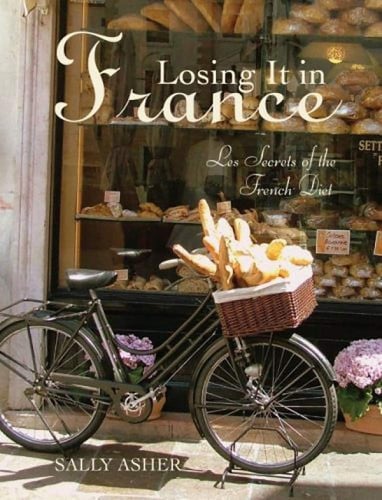 Losing it in France: Les Secrets of the French Diet