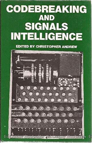 Codebreaking and Signals Intelligence