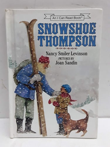 Snowshoe Thompson (An I Can Read Book)