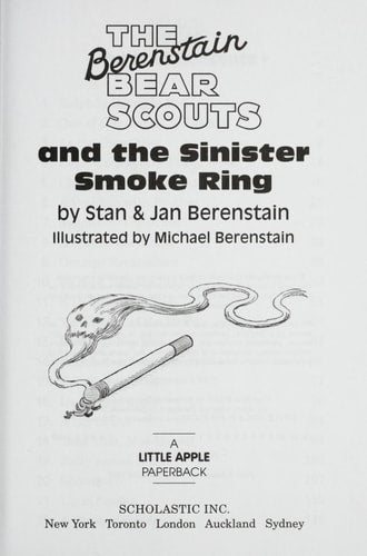 The Berenstain Bear Scouts and the Sinister Smoke Ring