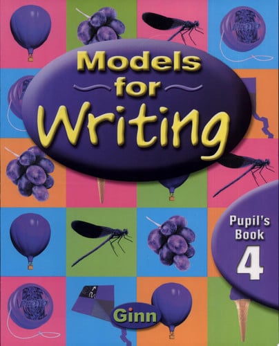 Models for Writing Year 4: Pupil's Book (Models for Writing)
