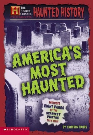 History Channel: Haunted History (The History Channel Presents)