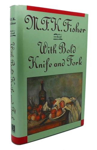 With Bold Knife and Fork (On Food)