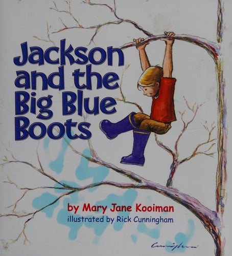 Jackson and the Big Blue Boots