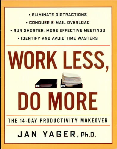 Work Less, Do More: The 14-Day Productivity Makeover