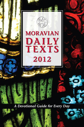 Moravian Daily Texts 2012