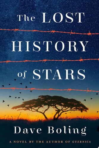 The Lost History of Stars: A Novel By The Author Of Guernica