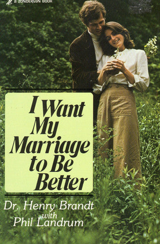 I Want My Marriage to Be Better